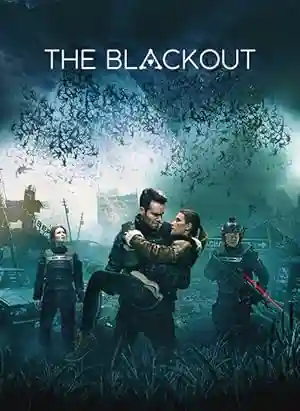 The Blackout (2019) Hindi Dual Audio Movie [BluRay] Poster