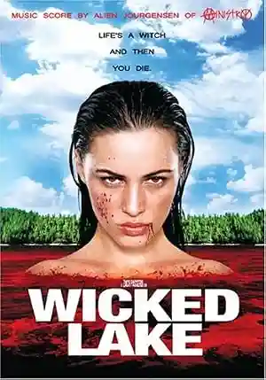 Wicked Lake (2008) English ORG 720p - 1080p Poster